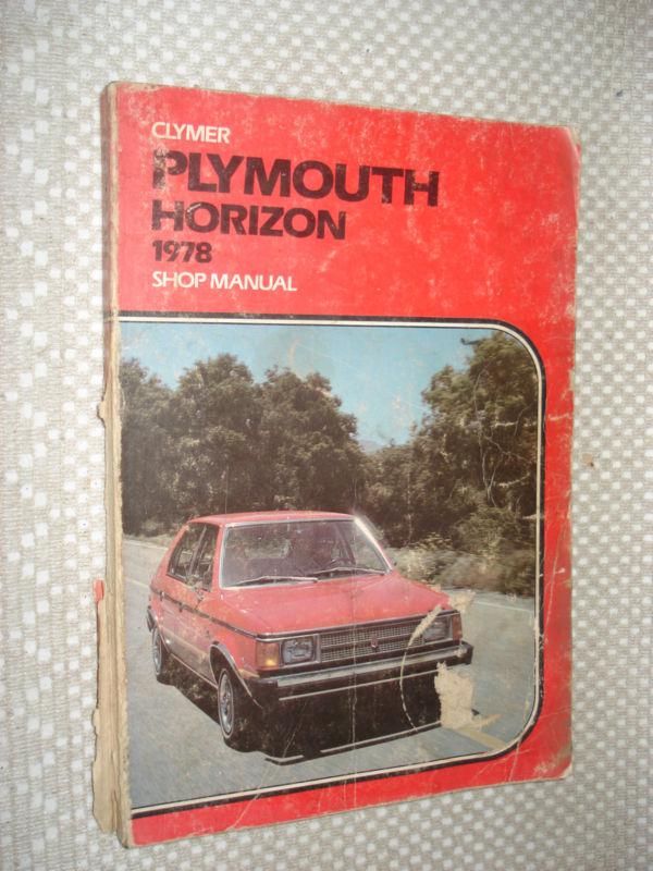 1978 plymouth horizon shop manual service clymer repair book