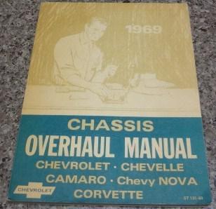 1969 chevrolet chassis overhaul manual - camaro, corvette, chevelle, nova