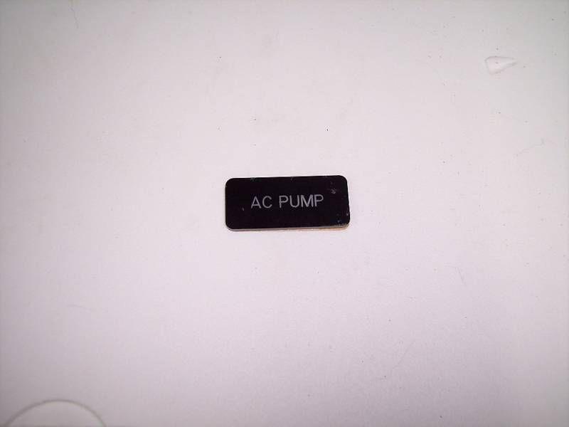 Engraved name plate,"ac pump", boat, electrical panel,