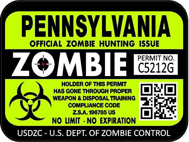 Pennsylvania zombie hunting license permit 3"x4" decal sticker outbreak 1248