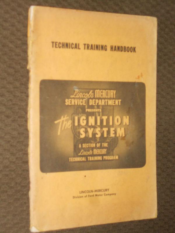 1950 lincoln / mercury ignition system shop manual / original booklet