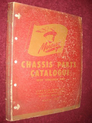 1939-1948 mercury chassis parts catalog / parts book  46 47 48 /  original item!