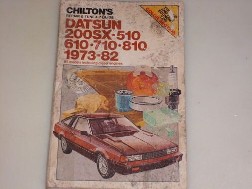 1973-1982 chilton&#039;s service manual #7170 datsun/nissan 200sx,510,610,710,810