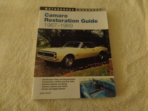 Camero restoration guide by jason scott