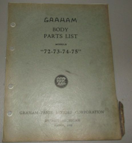 1935 graham body parts list manual original models 72 73 74 75