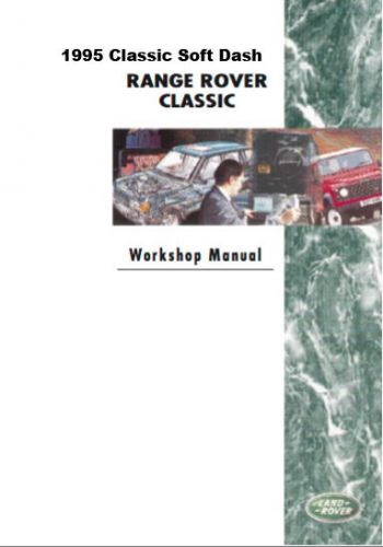 1995 range rover classic workshop manual