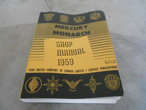 1959 canadian mercury &amp; monarch shop service manual ford canada unused original