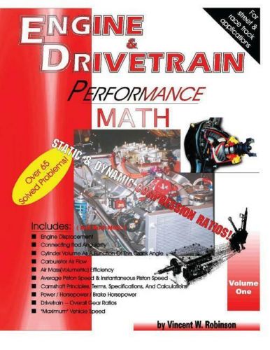 Engine &amp; drivetrain performance math vol 1 ~street &amp; race track applications~new