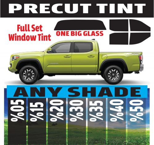 Precut window tint for toyota  tacoma crew 23-16 (full set any shade)