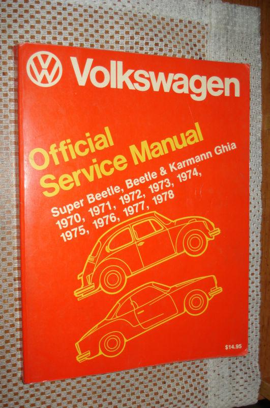 1970-1978 vw bug beetle karmann ghia service manual shop book original 77 76 71