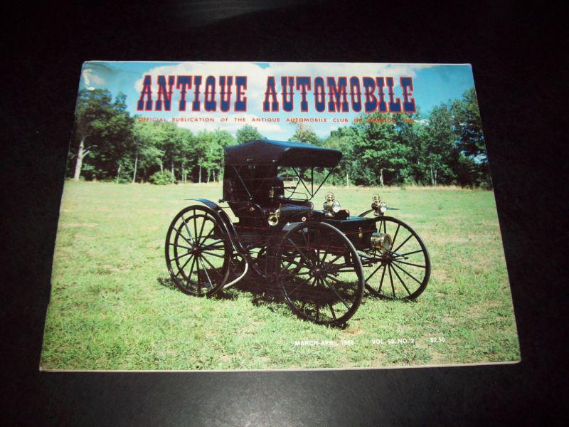 Antique automobile magazine march/ april. 1988 vol. 52, no. 2