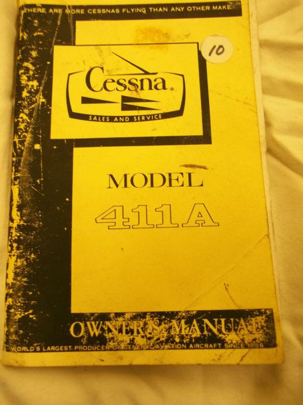 Cessna 411a owner's manual- twin cessna