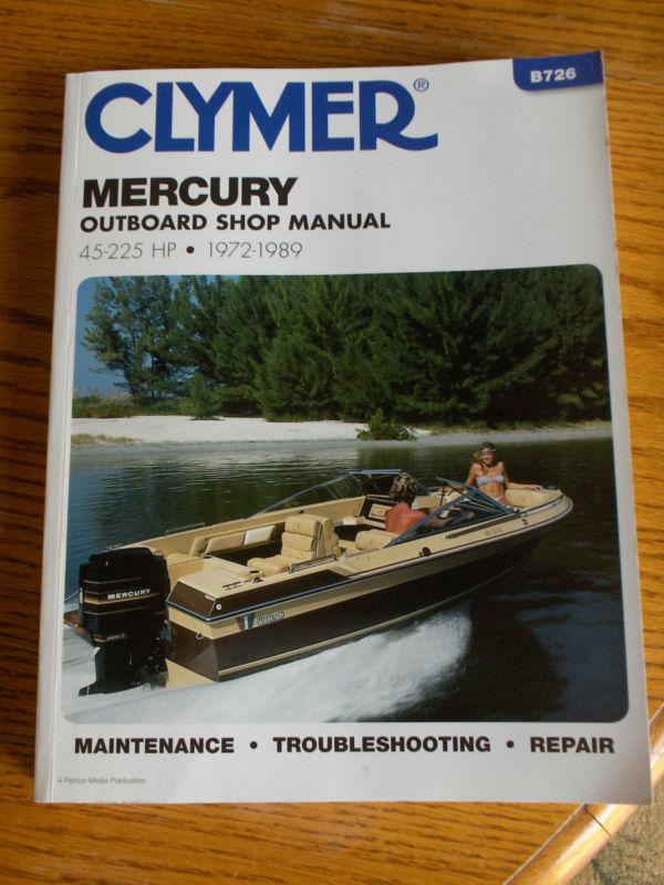 1972-1989 clymer mercury outboard 45-225 hp service manual b726