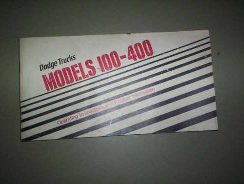 1977 dodge truck 100/400 operating instructions owners manual and other info