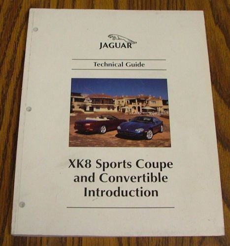 Original jaguar technical guide for xk8 sports coupe and convertible