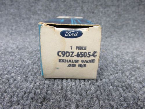 Ford engine valve .015 oversized c9dz-6505-c nos oem