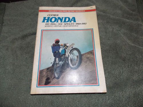 Clymer honda 100-350cc ohc singles 1969-1982 service maintenance manual h315