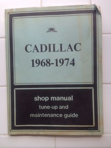 1968-1974 cadillac shop manual