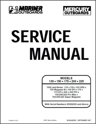 Mercury / mariner 135 • 150 • 175 • 200 • 225 outboards service repair manual cd