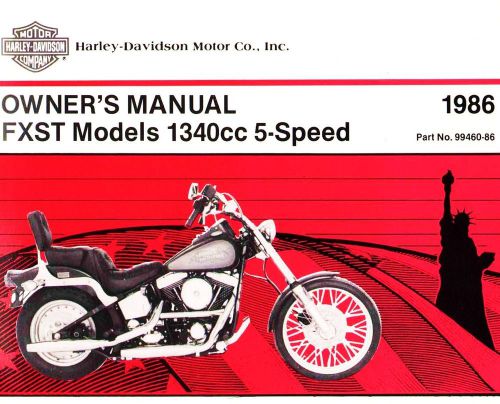 1986 harley-davidson fxst &amp; fxstc softail owners manual -5 speed 1340cc