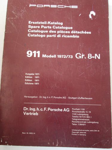 Porsche 911 spare parts catalogue gr. 8-n 1972-73