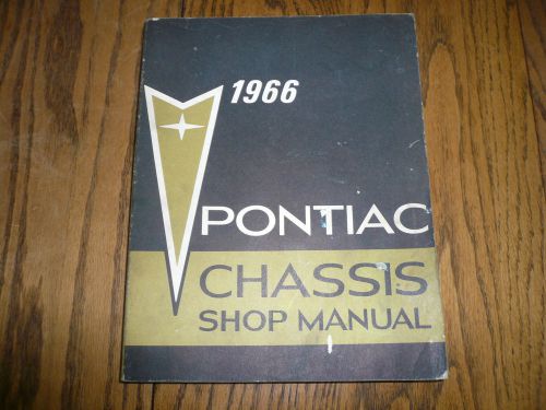 1966 pontiac chassis shop manual - oem vintage