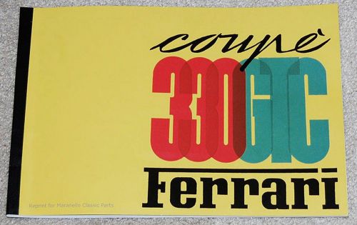 Ferrari 330 gtc parts book, factory authorized reprint, new! in stock