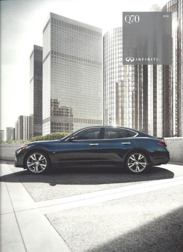 2016 infiniti  q70   3.7 / 5.6 / q70l 3.7 / q70l 5.6 &amp; hybrid - 30 page brochure