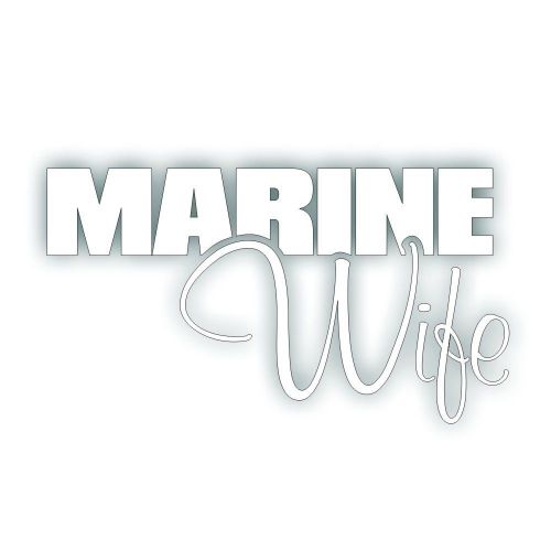 Marine wife decal for usmc corp patriot patriotic military family window white