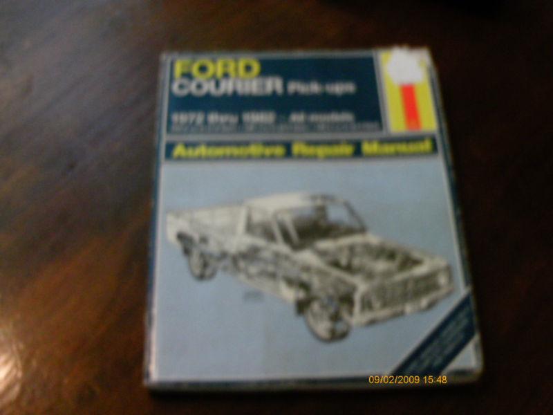 1972 thur 1982 ford courier pick - ups repair manual
