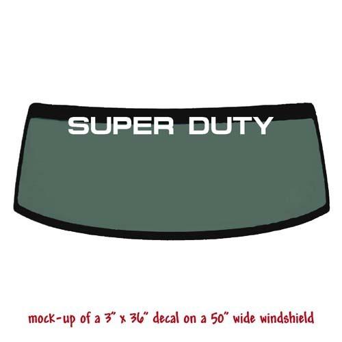 Super duty 3x36 truck windshield decal banner sticker #1