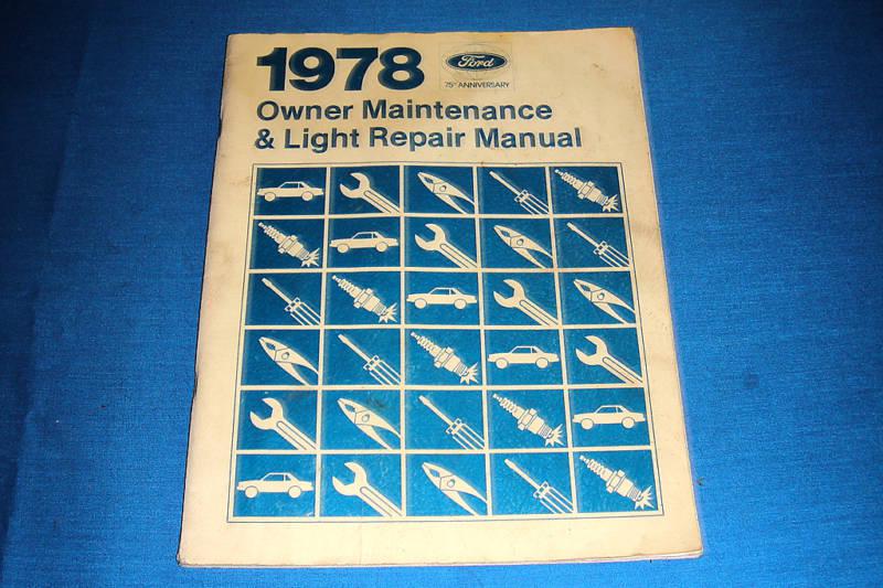 Ford 1978 owner maintenance / light repair manual