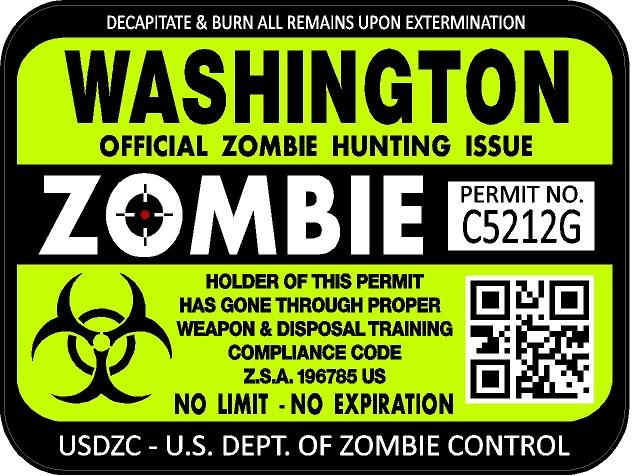 Washington zombie hunting license permit 3"x4" decal sticker outbreak 1257