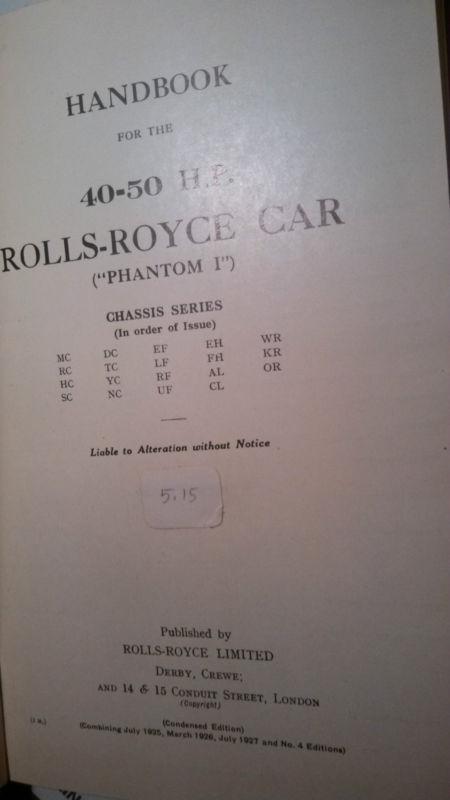 1927 rolls royce owners manual  phantom 1 40 to 50 hp nice condition