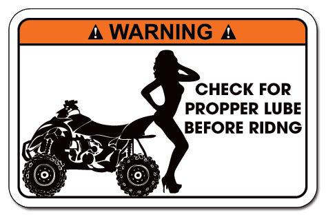 Funny warning decal sticker yamaha raptor, honda, can-am renegade, polaris -lube