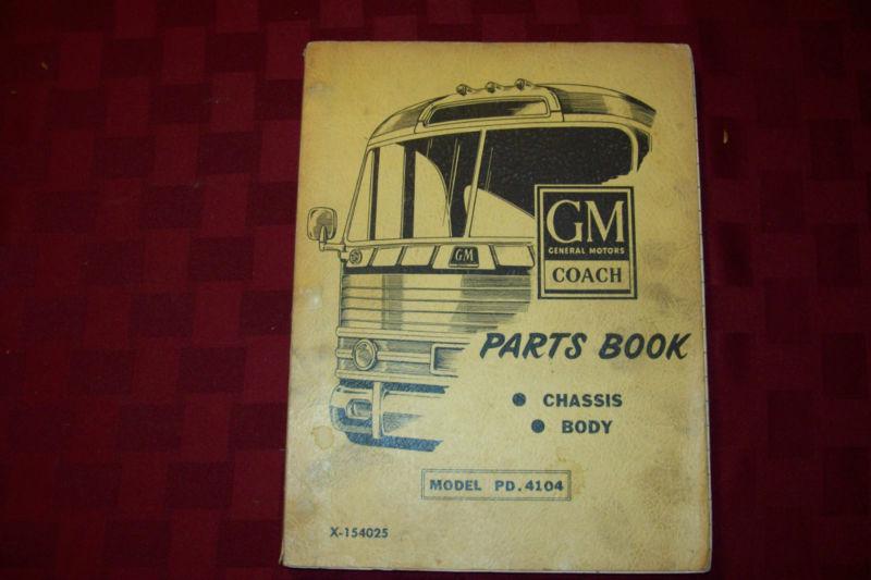 Gmc coach parts manual gmc pd 4104 x-154025