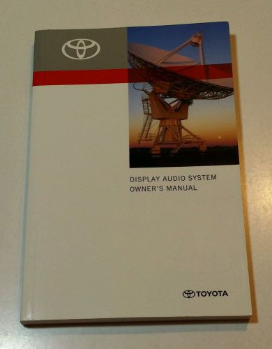 2013 toyota tacoma navigation display audio system owners manual user guide book