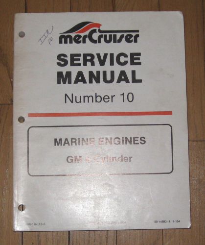 Mercruiser shop manual number 10 marine engines gm 4 cylinder