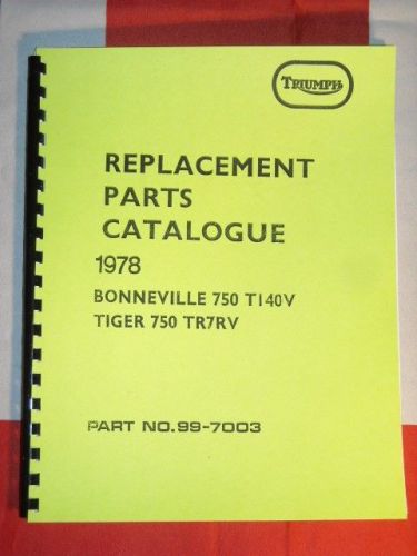 Parts manual fits triumph 1978 t140 bonneville  tr7 tiger 750cc twin book