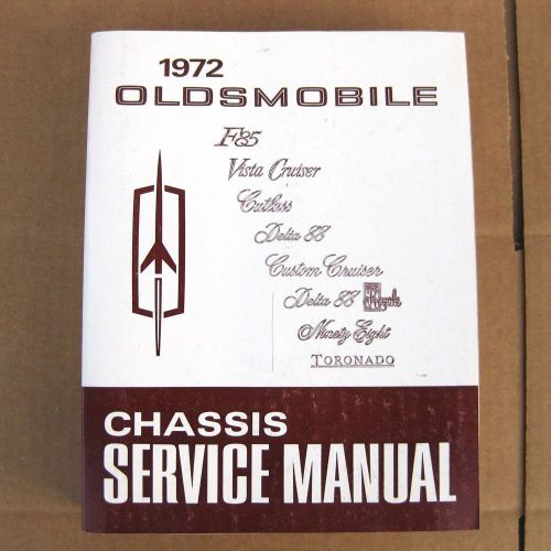 1972 oldsmobile chassis service shop manual - 98 delta 88 cutlass f85 cruiser +