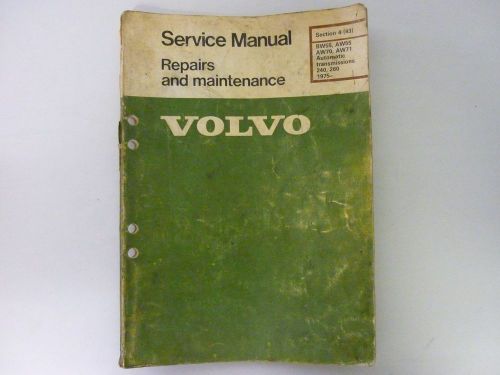 Volvo service manual repairs and maintenance 1975-