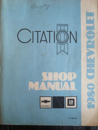 1980 chevrolet chevy citation service shop repair manual  oem