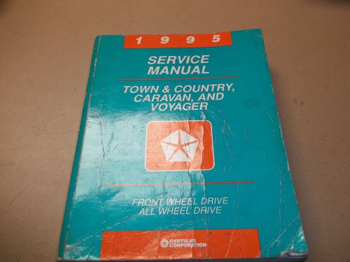 1995 town &amp; country/caravan/voyager shop service repair manual