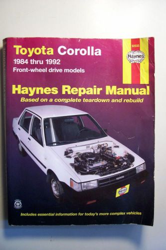 Haynes 1984-1992 toyota corolla front wheel drive repair manual