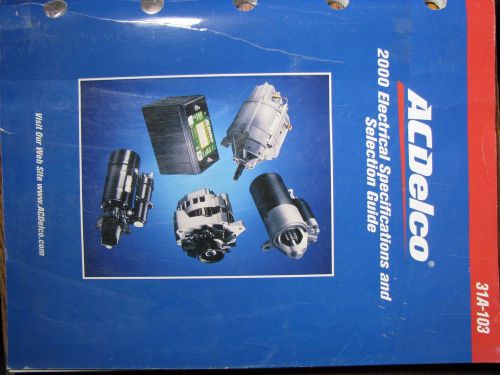 Acdelco 2000 electrical specifications and selection guide 31a-103