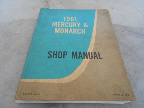 1961 canadian mercury &amp; monarch shop service repair manual, ford of canada