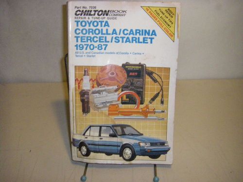 Chilton ~ 7036 ~ toyota corolla/carina tercel/starlet 1970-1987 manual