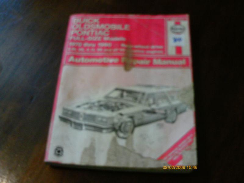 1970 thur 1990 buick, oldsmobile and pontiac  repair manual