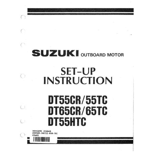 Suzuki outboard 1987 dt55cr/tc dt65cr/65tc dt55htc set-up manual 99505-94722-03a