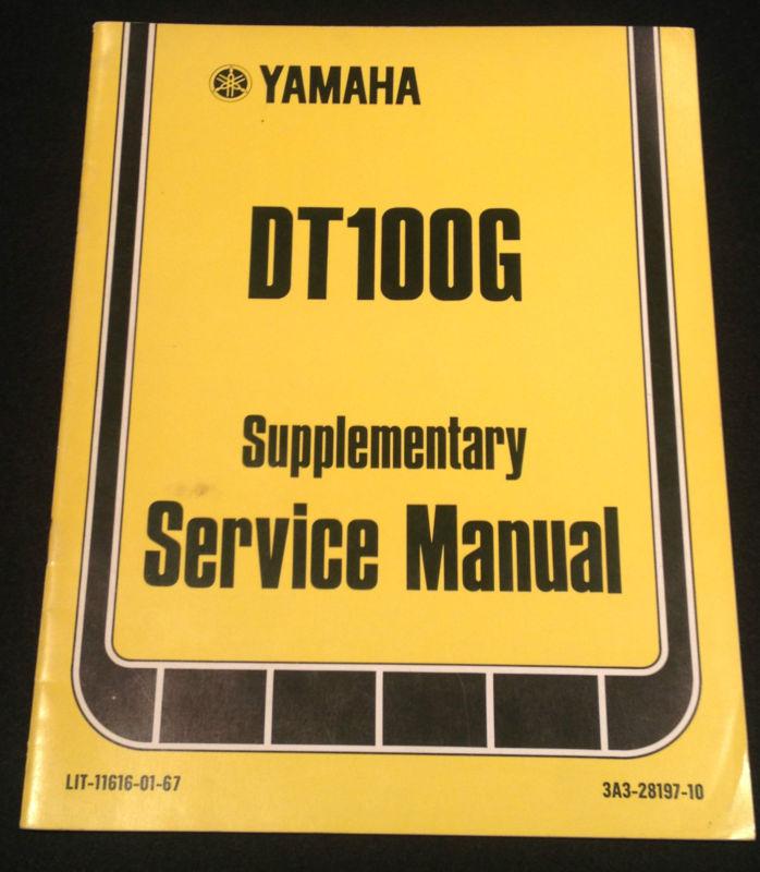 1979 yamaha dt100g supplementary service manual original